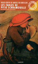 Fables de Pitje Schramouille (Les) [ancienne édition]